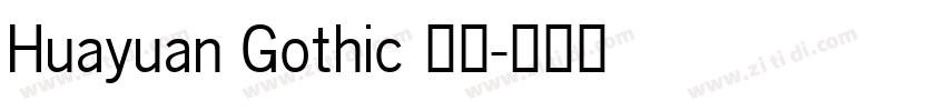 Huayuan Gothic 粗体字体转换